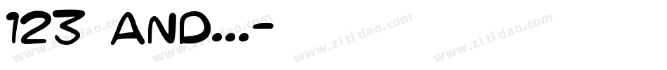 123 and...字体转换